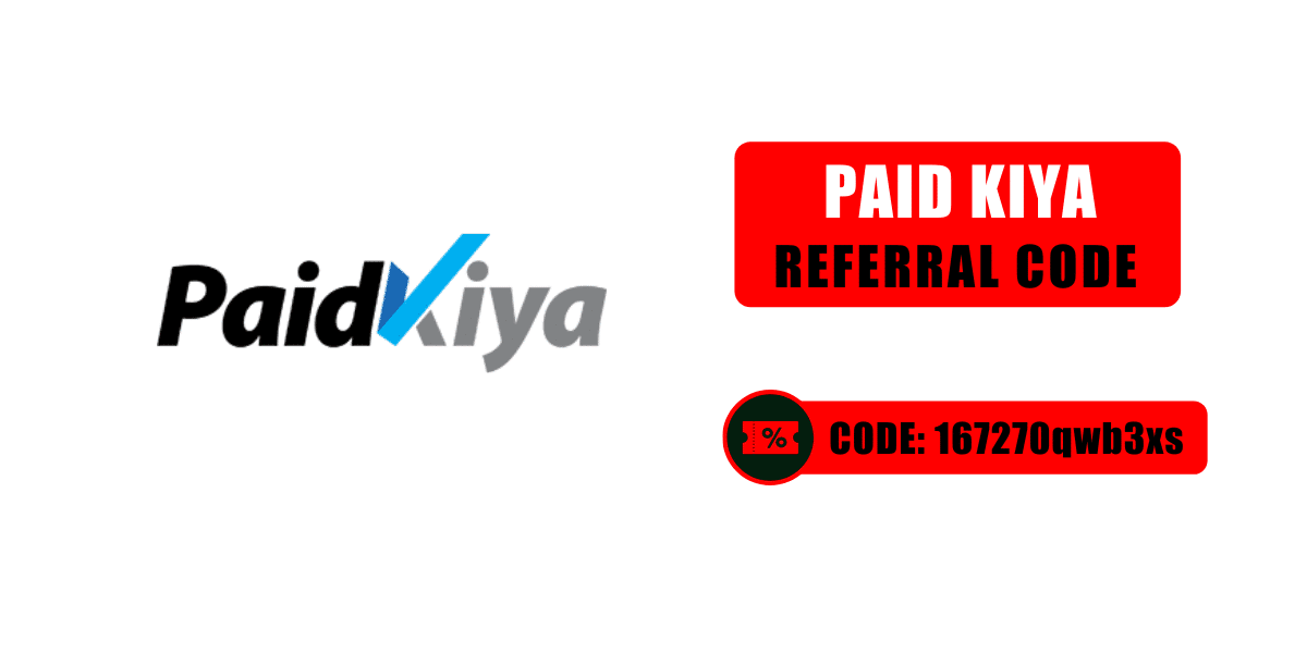 Paidkiya App Referral Code