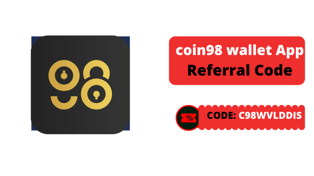 coin98 wallet app referral code