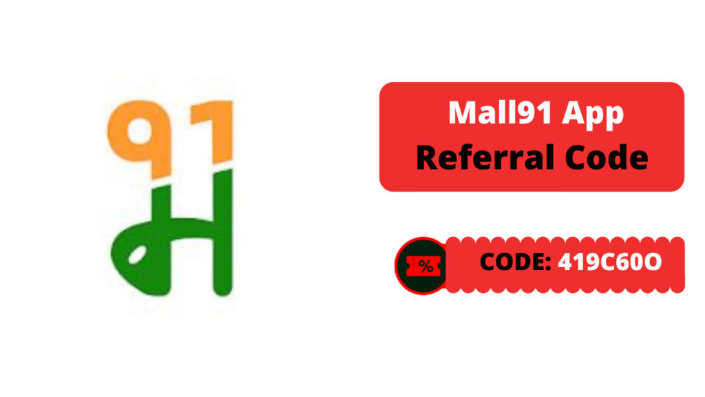 Mall91 App Referral Code
