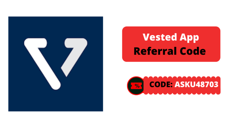 Vested App Referral Code