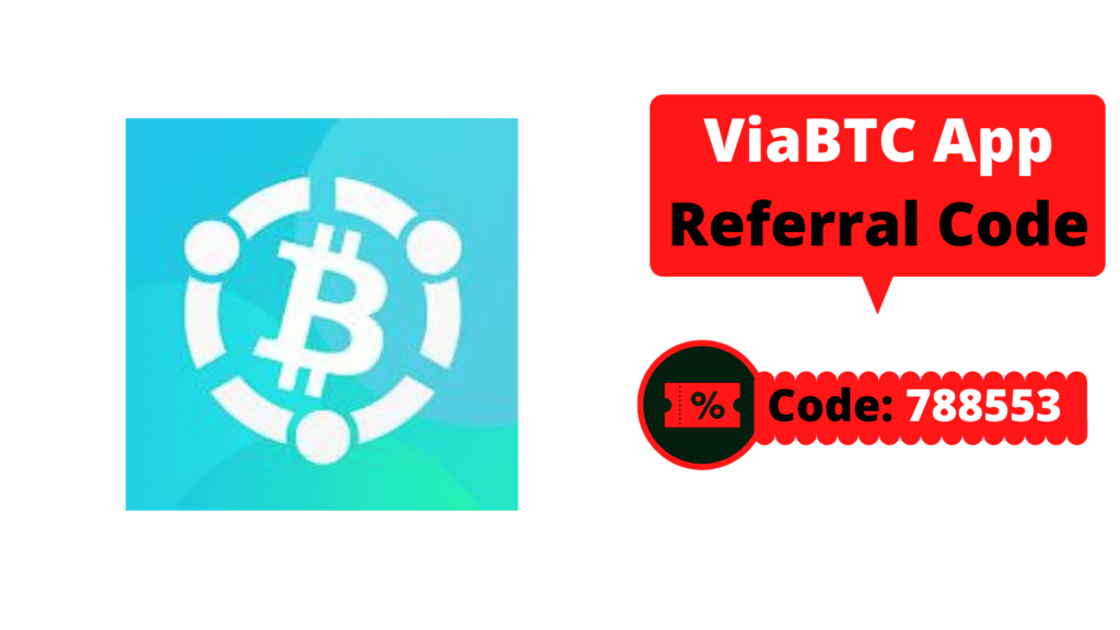 ViaBTC App Referral Code