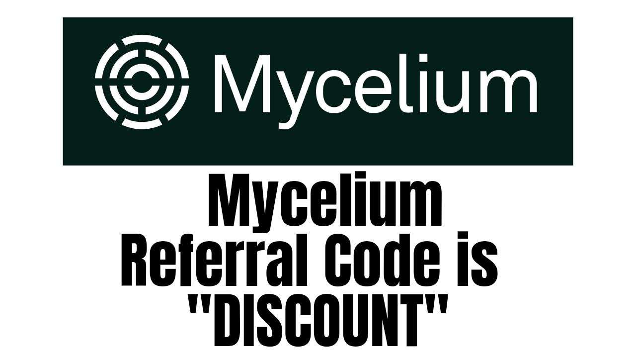Mycelium Referral Code