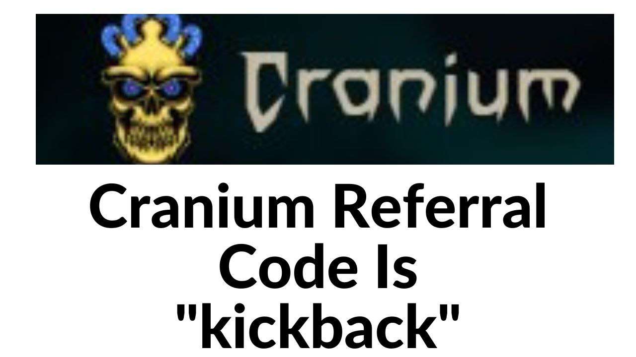 Cranium Exchange Referral Code