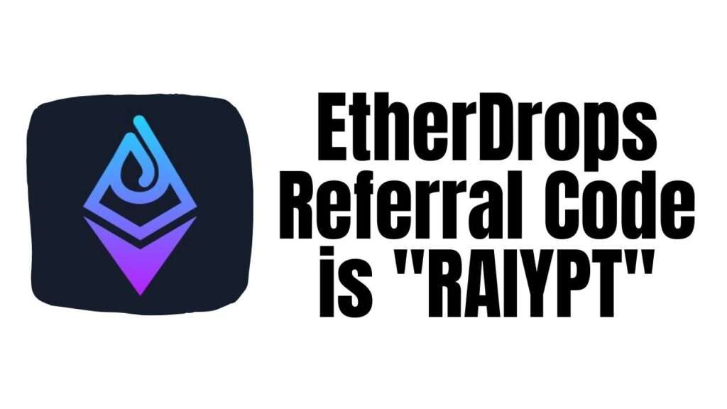 EtherDrops Referral Code