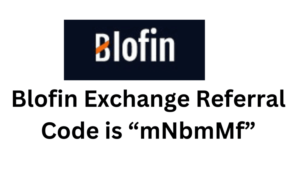 Blofin Exchange Referral Code