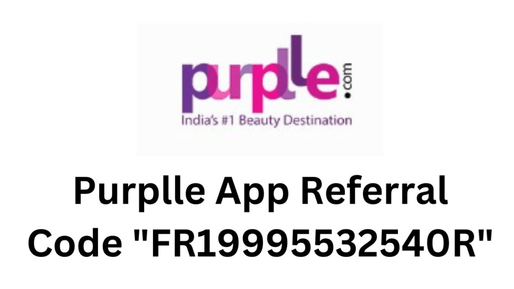 Purplle App Referral Code