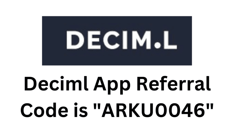 Deciml App Referral Code