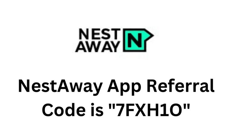 NestAway App Referral Code