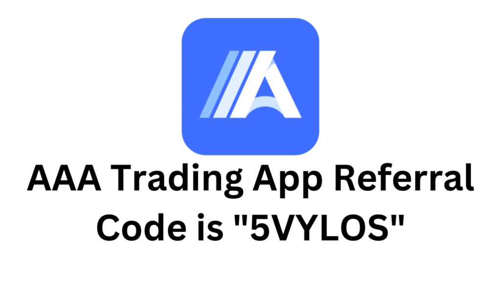 AAA Trading App Referral Code