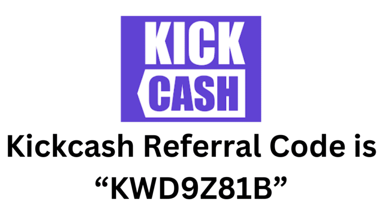 Kickcash Referral Code