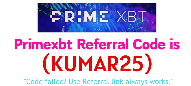 Primexbt Referral Code (KUMAR25) you'll get 70% rebate on trading fees