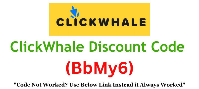 ClickWhale Discount Code | Get Up To 70% Discount.