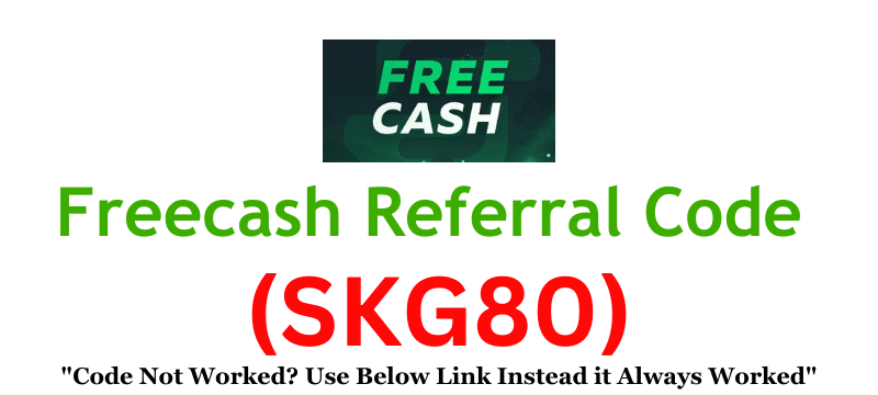 Freecash Referral Code (SKG80) Get $50 As a Signup Bonus.