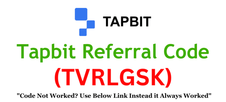 Tapbit Referral Code (TVRLGSK) Get $50 As a Signup Bonus!