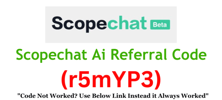 Scopechat Ai Referral Code | Get $50 Signup Bonus!