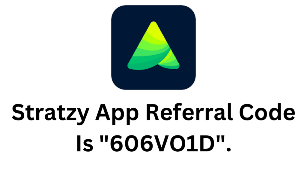 Stratzy App Referral Code (606VO1D) Get 20% Off On Trading Fee