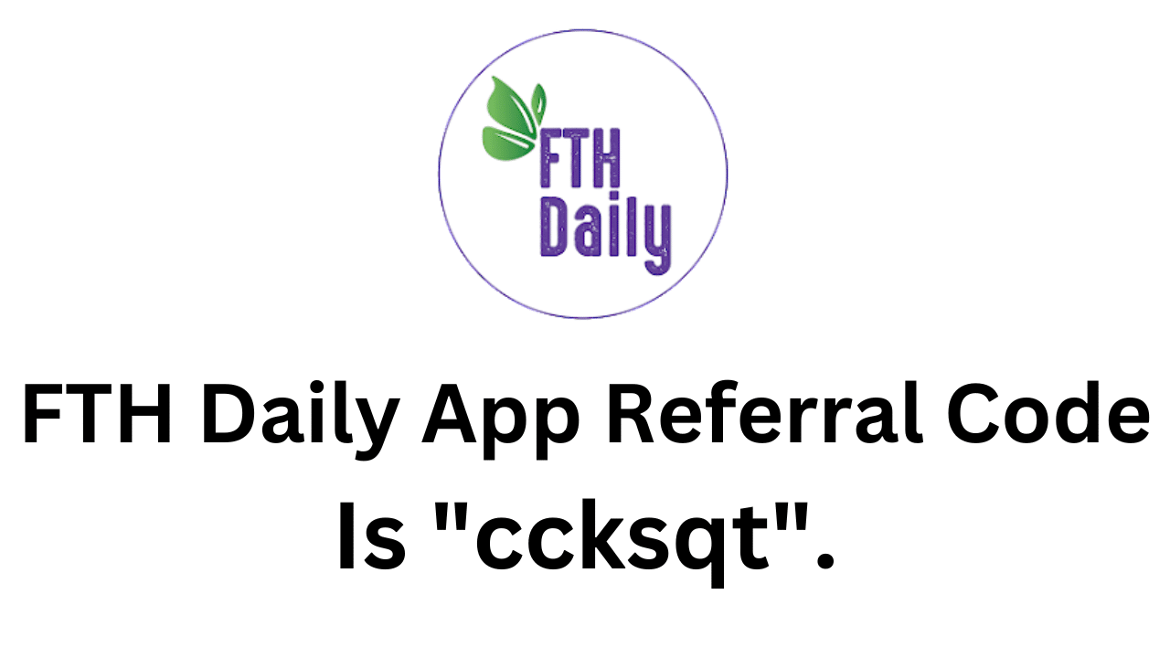 FTH Daily App Referral Code (ccksqt) Flat ₹125 Off Your Order!