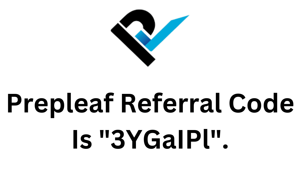 Prepleaf Referral Code (3YGaIPl) Flat 50% Discount On Registration Fees!