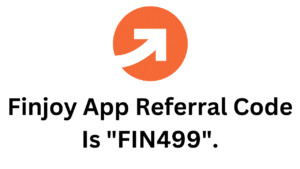Finjoy App Referral Code (FIN499) Get ₹100 As a Signup Bonus!