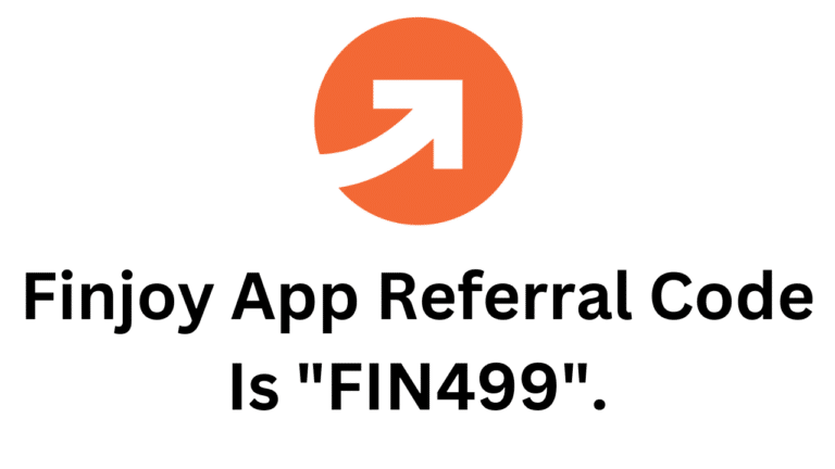 Finjoy App Referral Code (FIN499) Get ₹100 As a Signup Bonus!