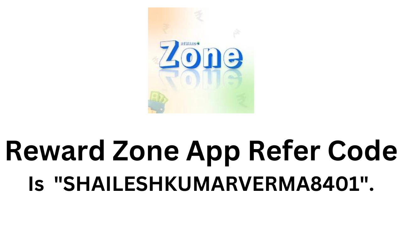 Reward Zone App Refer Code | Get 500 Points!