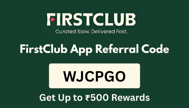 FirstClub App Referral Code