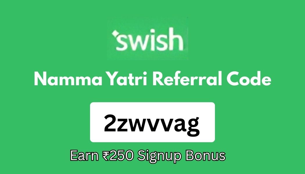 Swish App Referral Code