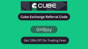 Cube Exchange Referral Code